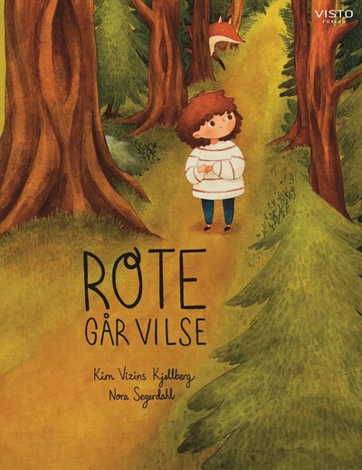 Cover for Kim Vizins Kjellberg · Rote går vilse (Hardcover Book) (2022)