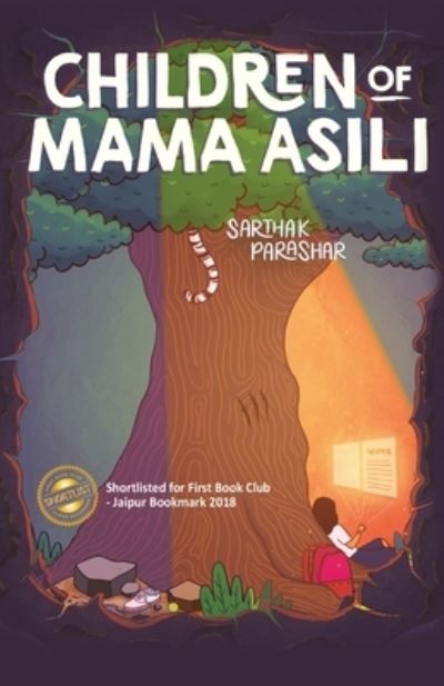 Cover for Sarthak Parashar · Children of Mama Asili (Paperback Book) (2019)