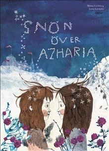 Cover for Minna Lindeberg · Snön över Azharia (Map) (2017)
