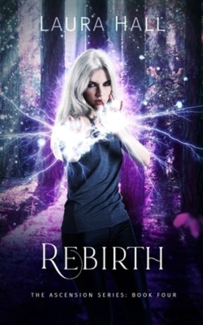 Cover for Laura Hall · Rebirth - Ascension (Paperback Book) (2021)