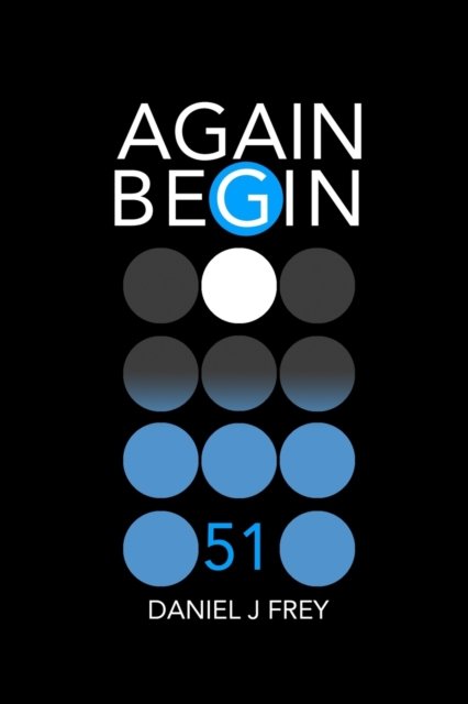 Cover for Daniel John Frey · Again Begin 51: Stairway of Stars - Again Begin (Paperback Book) (2021)