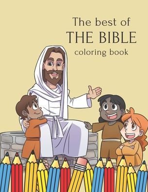 Cover for Zero Haste · The Best Of The Bible coloring book (Paperback Book) (2020)