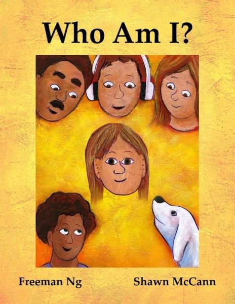 Cover for Freeman Ng · Who Am I? (Paperback Book) (2020)