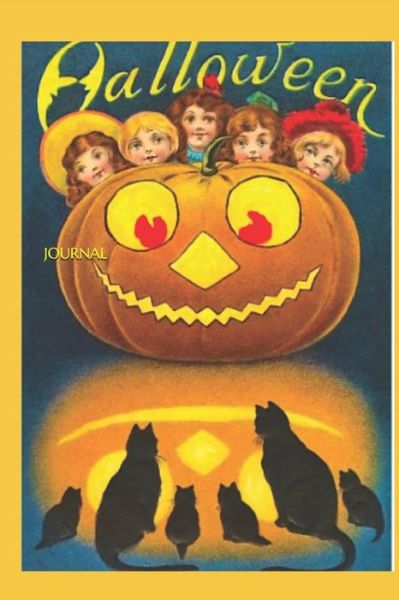 Halloween Journal - Taylor - Books - Independently Published - 9798677277849 - August 22, 2020