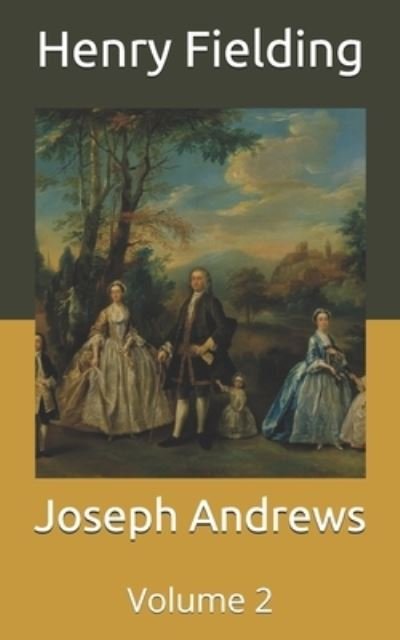 Cover for Henry Fielding · Joseph Andrews: Volume 2 (Paperback Bog) (2021)
