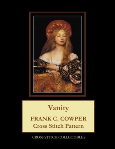 Cover for Kathleen George · Vanity: Frank C. Cowper Cross Stitch Pattern (Paperback Bog) (2021)