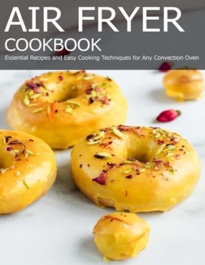 Cover for Angela HIll · Air Fryer Cookbook (Paperback Book) (2021)