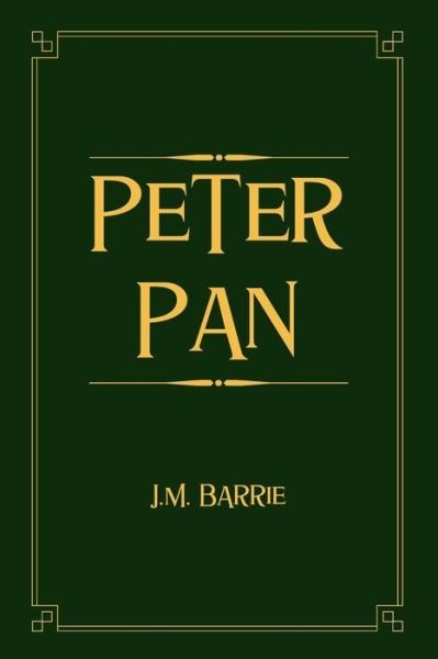 Cover for James Matthew Barrie · Peter Pan (Illustrated) (Paperback Bog) (2021)