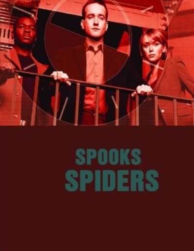 Spooks - Ryan Davis - Books - Independently Published - 9798722069849 - March 15, 2021