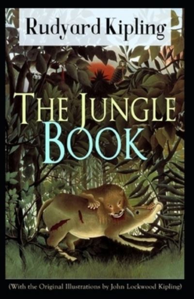 Cover for Rudyard Kipling · The Jungle Book by Rudyard Kipling (Paperback Book) [Illustrated edition] (2021)