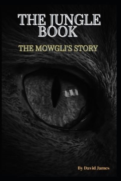 Cover for David James · The Jungle Book: The Mowgli's story (Paperback Book) (2022)