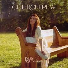 Church Pew - Riley Clemmons - Music - GOSPEL/CHRISTIAN - 0602455917850 - September 22, 2023