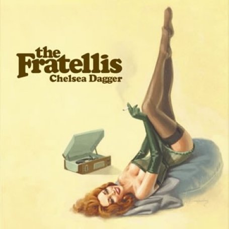 Cover for Fratellis · Chelsea Dagger (SCD) (2006)