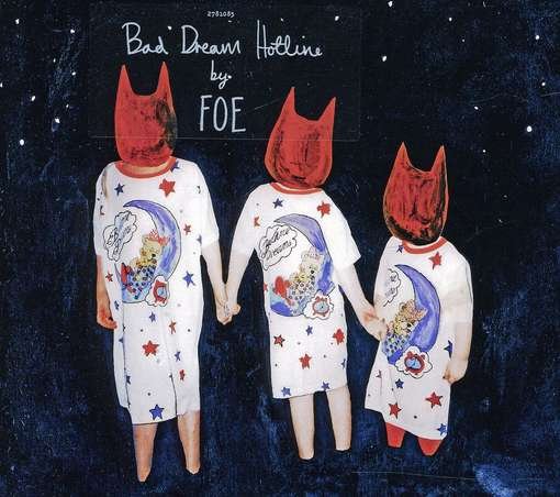Cover for Foe · Bad Dream Hotline (CD) (2012)