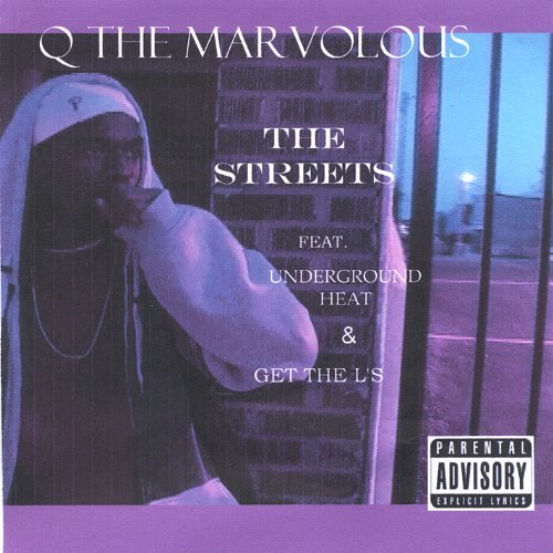 Cover for Q the Marvolous · Streets (CD) (2005)