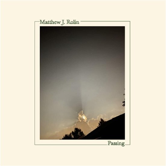 Passing - Matthew J. Rolin - Música - AMERICAN DREAMS RECORDS - 0727431748850 - 14 de octubre de 2022