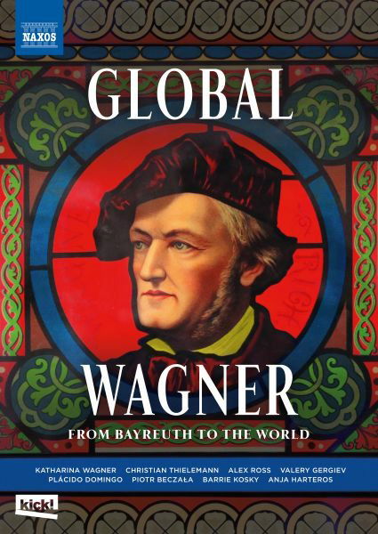 Cover for Anja Harteros, Plácido Domingo, Piotr Beczala · Global Wagner - from Bayreuth to the World (DVD) (2022)