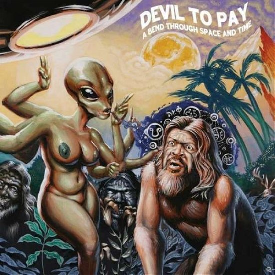 Cover for Devil To Pay · A Bend Through Space and Time (CD) (2016)