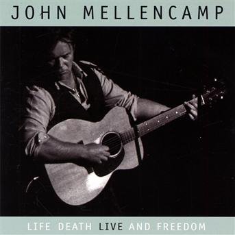 Life Death Live & Freedom - John Mellencamp - Musik - Pop Group Other - 0888072316850 - 6. juli 2010
