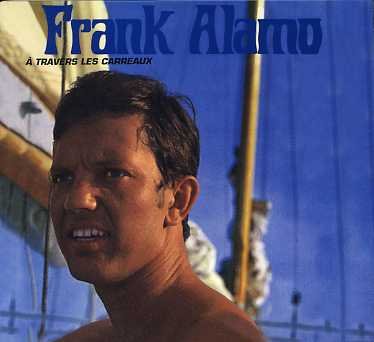 Heureux Tous Les Deux 1967 - 1968 - Frank Alamo - Music - MAGIC - 3700139305850 - November 23, 2006