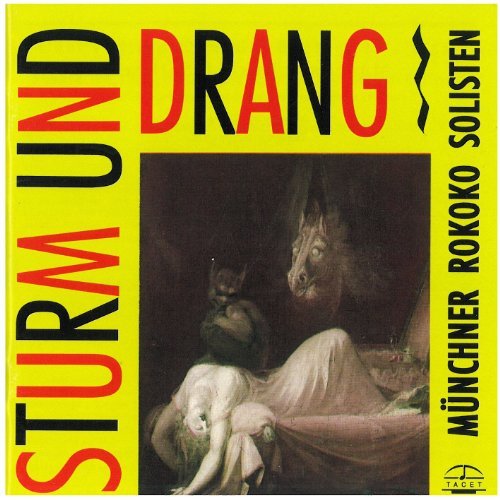 Munchner Rokoko Solisten-Sturm Und Drang Vol. 1 - Munchner Rokoko Solisten-Sturm Und Drang Vol. 1 - Musique - TACET - 4009850001850 - 3 juillet 2006