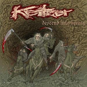 Cover for Keitzer · Descend into Heresy (CD) (2011)