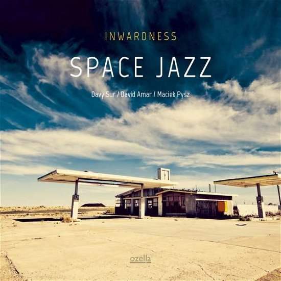 Cover for Inwardness · Space Jazz (CD) (2018)