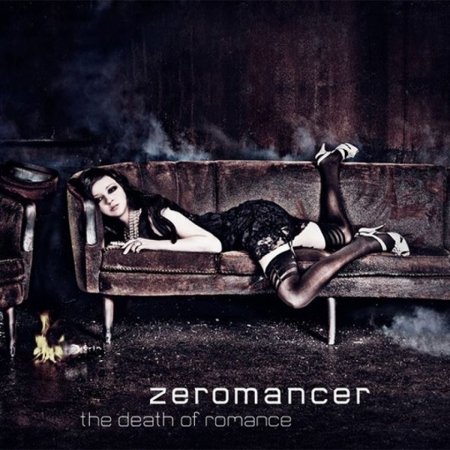Cover for Zeromancer · Death of Romance The (CD) (2010)