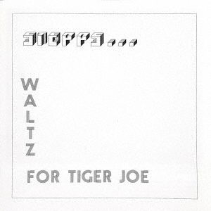 Cover for Stepps · Waltz for Tiger Joe (CD) [Japan Import edition] (2023)