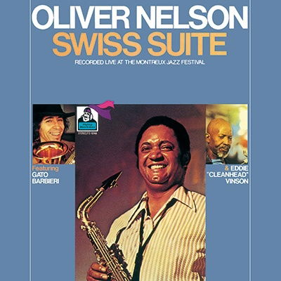 Swiss Suite - Oliver Nelson - Musiikki - ULTRAVYBE - 4526180634850 - perjantai 9. joulukuuta 2022