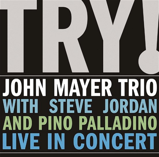 Cover for John Mayer · Try! Live in Concert &lt;limited&gt; (CD) [Japan Import edition] (2018)
