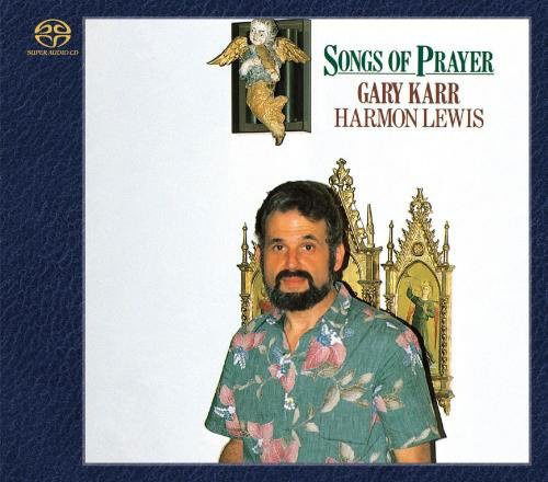 Cover for Gary Karr · Songs Of Prayer (CD) (2014)