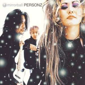 Mirrorball - Personz - Music - EMIJ - 4988006189850 - February 25, 2004