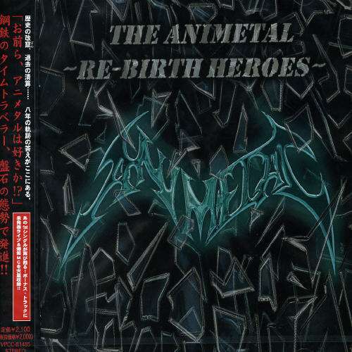 Cover for Animetal · Animetal: Rebirth Heroes (CD) (2004)