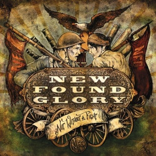 New Found Glory-not Without a Fight - New Found Glory - Musikk - n/a - 5021456161850 - 15. januar 2018