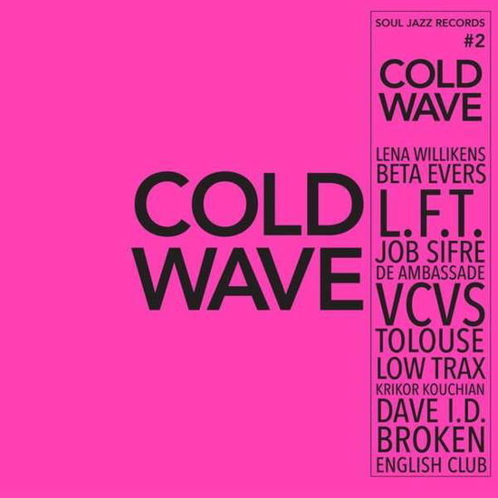 Cover for Soul Jazz Records Presents · Cold Wave #2 (CD) (2021)