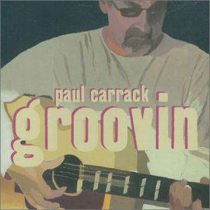 Cover for Paul Carrack · Groovin' (CD) (2002)