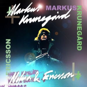 Cover for Markus Krunegård · Nokia &amp; Ericsson (With Poster) (LP) (2023)