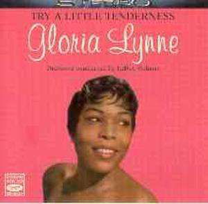 Cover for Gloria Lynne · Try a Little Tenderness (CD) (2008)