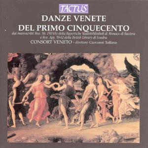 Venetian Dances of the Early 15th Century - Consort Veneto / Toffano - Musik - TACTUS - 8007194101850 - 8. Juli 2008