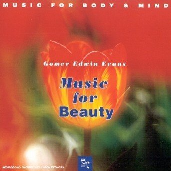 Cover for Gomer Edwin Evans · Relax with Music for Beauty (CD) (1991)