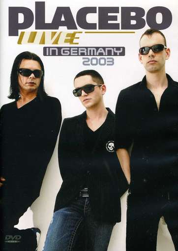 Live in Germany 2003 - Placebo. - Filmes - IMMORTAL - 8712177059850 - 2023