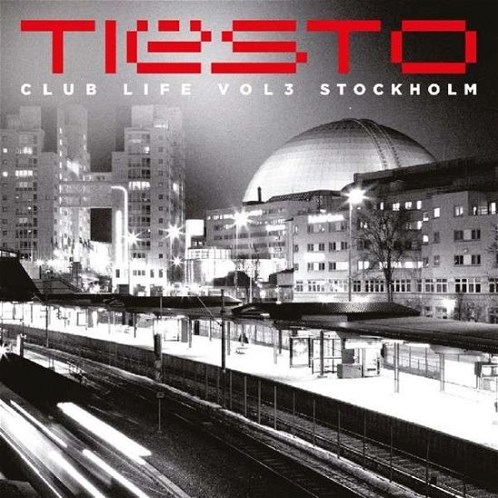 Tiesto · Club Life Vol.3 Stockholm (CD) (2013)