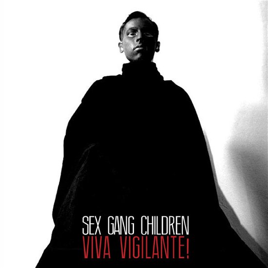 Cover for Sex Gang Children · Viva Vigilante! (CD) (2013)