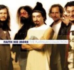 Cover for Faith No More · Platinum Collection (CD) (2006)