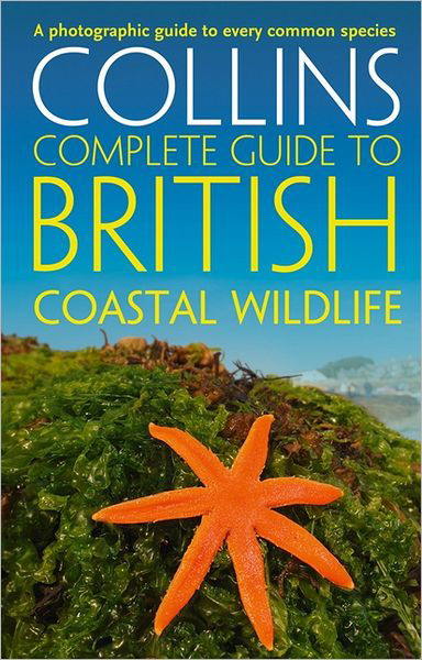 Cover for Paul Sterry · British Coastal Wildlife - Collins Complete Guides (Pocketbok) (2012)