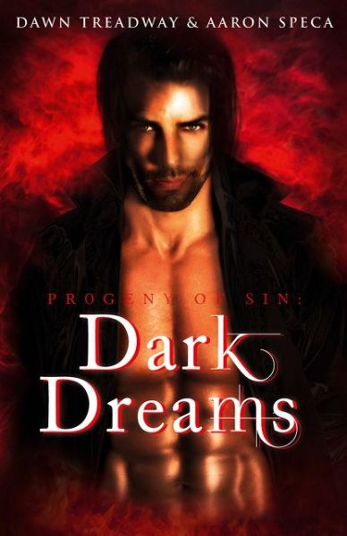 Dark Dreams: Harperimpulse Paranormal Romance - Progeny of Sin - Dawn Treadway - Bücher - HarperCollins Publishers - 9780008122850 - 5. November 2015