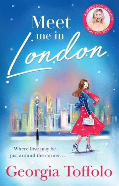 Cover for Georgia Toffolo · Meet Me in London - Meet me in (Paperback Book) (2020)