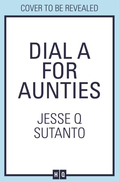 Cover for Jesse Sutanto · Dial A For Aunties (Paperback Book) (2021)