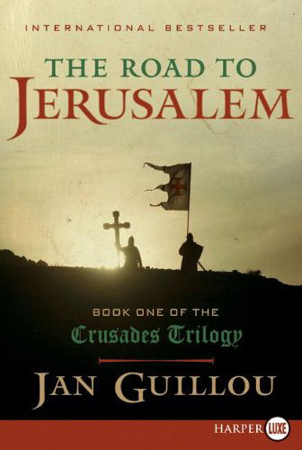 Cover for Jan Guillou · The Road to Jerusalem Lp: Book One of the Crusades Trilogy (Paperback Book) [Lgr Tra edition] (2013)